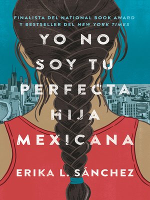 cover image of Yo no soy tu perfecta hija mexicana